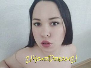 21YourDream21