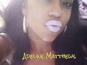 Adeline_Matthews