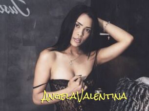 AngelaValentina