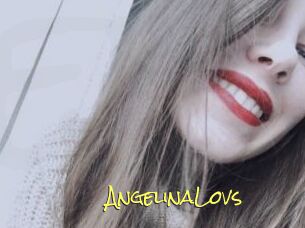 AngelinaLovs