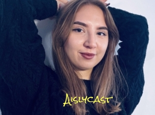 Aislycast