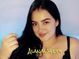 Alanasweety