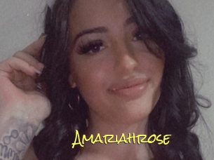 Amariahrose