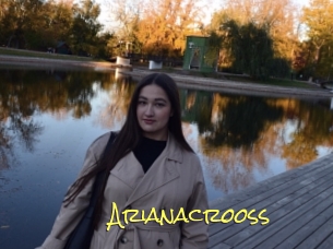 Arianacrooss