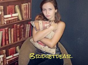 Bridgetdear