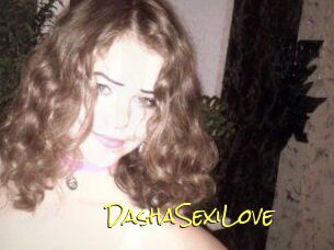 DashaSexiLove