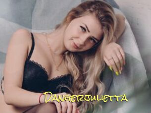 Dangerjulietta