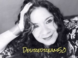 Desiredream50