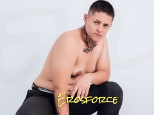 Erosforce