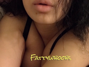 Fattywboobs