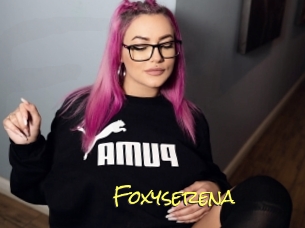 Foxyserena