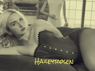 Haileyrosen