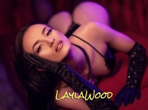 LaylaWood