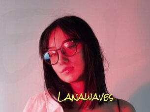 Lanawaves