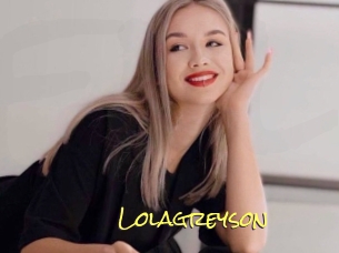 Lolagreyson