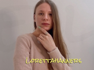 Lorettahanners