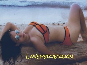 Loveperversion