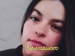 Naiarawood