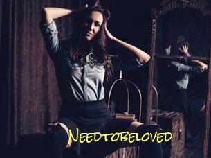 Needtobeloved