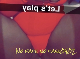 No_face_no_case0402