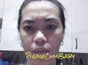 PleaseCumBaby