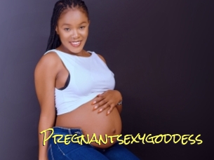 Pregnantsexygoddess