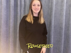 Rousereed