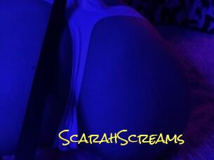 ScarahScreams