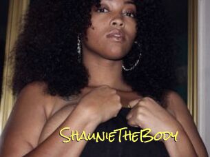 ShaunieTheBody