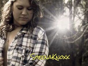 SheenaKnoxx