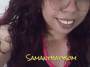 Samanthatysom