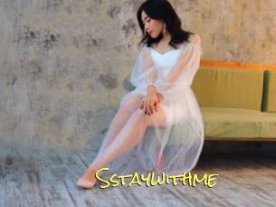 Sstaywithme