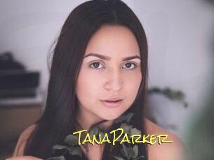 TanaParker