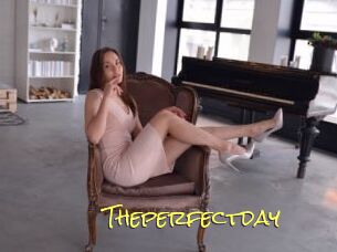 Theperfectday