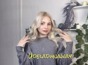 Udeladunaway