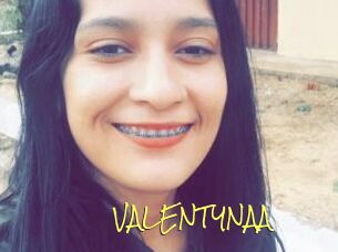 VALENTYNAA