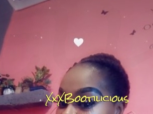 XxXBootilicious